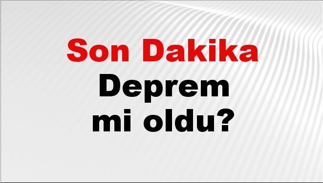 son dakika balikesirde deprem mi oldu az once deprem balikesirde nerede oldu balikesir deprem kandilli ve afad son depremler listesi 24 eylul 2025 CNM92jdW